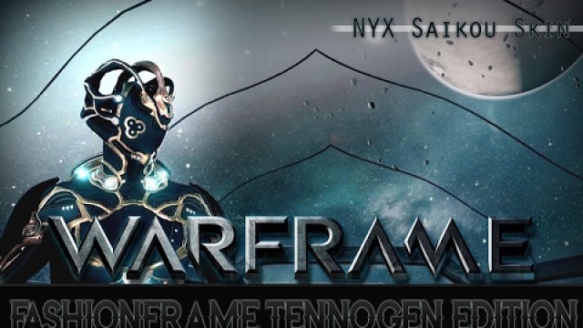 'Warframe: FashionFrame Tennogen Editon - Nyx Saikou Skin'