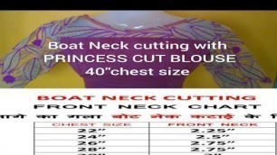 'BOAT NECK CUTTING WITH PRINCESS CUT BLOUSE 40\"CHEST SIZE'