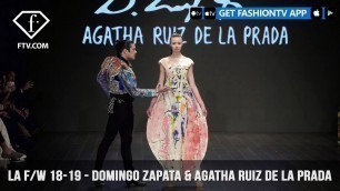 'Domingo Zapata & Agatha Ruiz De La Prada LA Fashion Week Fall/Winter 2018 | FashionTV | FTV'