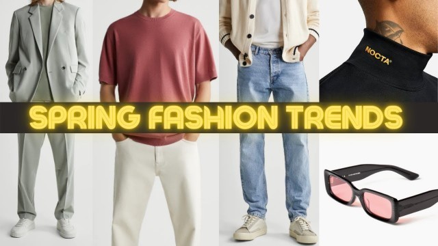 '7 Spring FASHION Trends for Men For 2021'