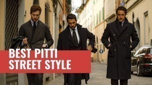 '10 Best Pitti Uomo Street Style | Fashion Trends 2020 Men'