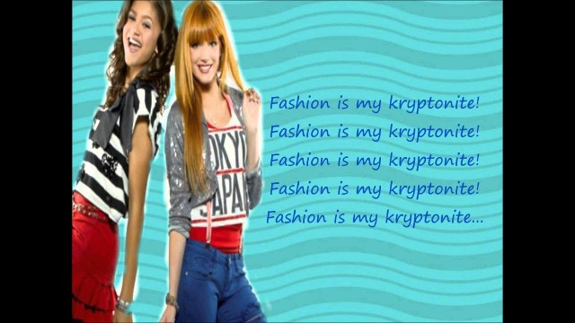 'Zendaya And Bella Thorne - Fashion is my kryptonite (Lyrics)'