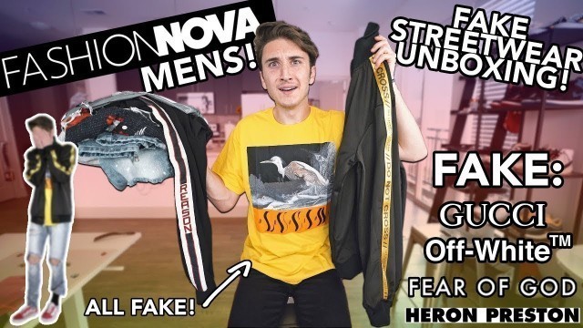 'FASHION NOVA MENS UNBOXING (FAKE STREETWEAR) wtf is this'