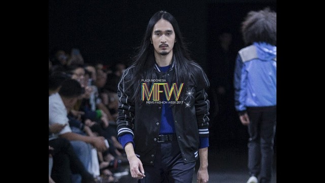 'Model Video Works: ANZAL MIKHAEL for Plaza Indonesia Men Fashion Week 2017'