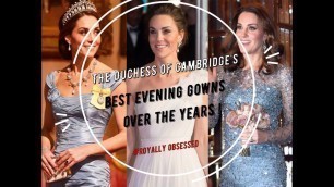 'Kate Middleton\'s best evening gowns'