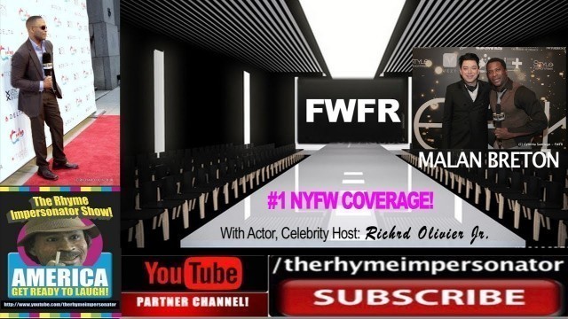 'FWFR Exclusive Interview with Celebrity Designer Malan Breton - NYFW - 2018'