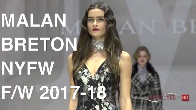 'MALAN BRETON | FALL WINTER 2017-2018 | FASHION SHOW'