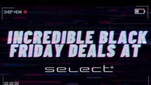 'BLACK FRIDAY AD | SELECT FASHION'