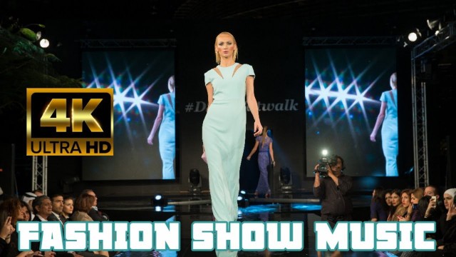 'FASHION SHOW MUSIC,NO COPYRIGHT,RUNWAY MUSIC,CAT WALK MUSIC,RAMP WALK, MODELLING MUSIC,4K UHD,PART 2'