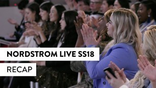 'That’s a Wrap! | Nordstrom Live Spring 2018'