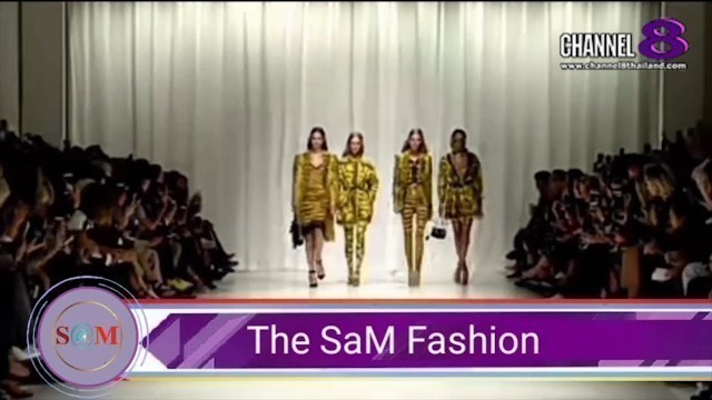 'Channel8Thailand : The S@M ET! NEWS : Versace Women’s Spring-Summer 2018 Fashion Show'