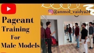 'Pageant Training For Male Model  #youtube #creator #malemodel #fashion #style #pageant #runway #ramp'