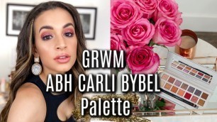 'GRWM ANASTASIA BEVERLY HILLS CARLI BYBEL PALETTE'