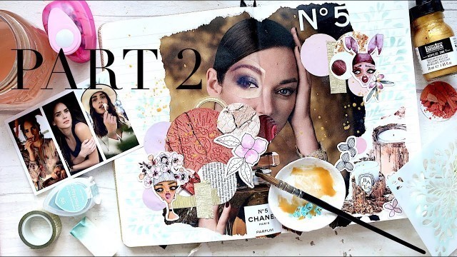 'Fashion/Beauty Collage FEB 2021 | PART 2/2 | The Process!'