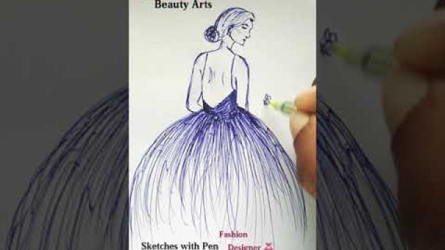 'Fashion Designer Dresses | Sketches with Ball Pen | Sandeep Sharma | Naturally & Beauty Arts'