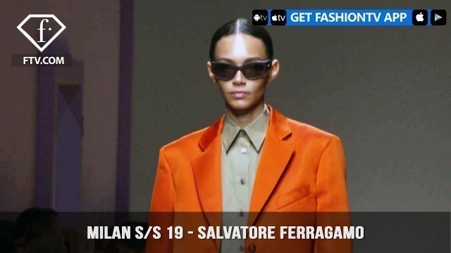 'Milan Fashion Week Spring/Summer 2019 - Salvatore Ferragamo | FashionTV | FTV'