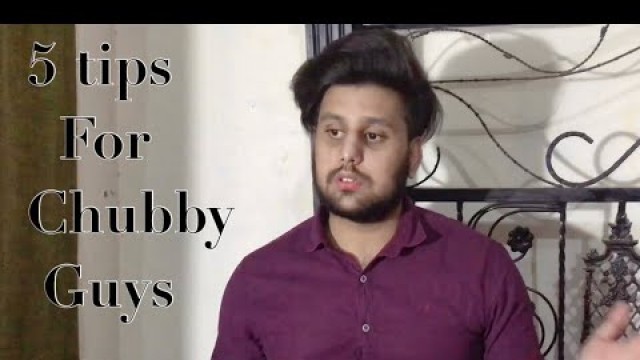 'Tips for chubby guys | chubby guy mistakes | Usman world | Usman Rafique vlogs'