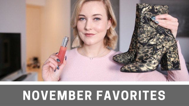 'NOVEMBER FAVORITES - FASHION, BEAUTY & LIFESTYLE I KAJA-MARIE'