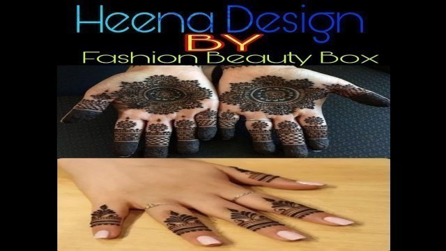 'Simple Henna Design for beginners#Easy Henna design#FASHION BEAUTY BOX'