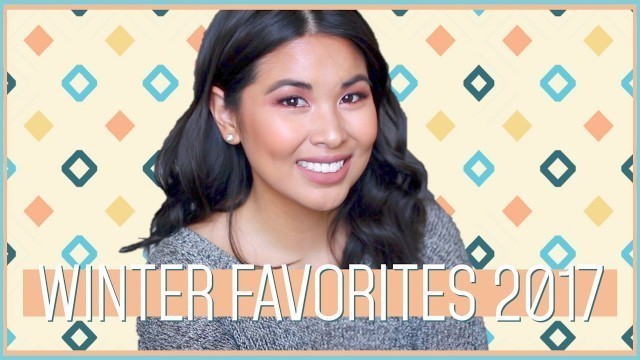 'Winter Favorites - Fashion, Beauty & Music || Sunshine Carreon'