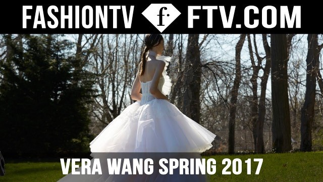 'Spring 2017 Fashion Film by VERA WANG | FTV.com'