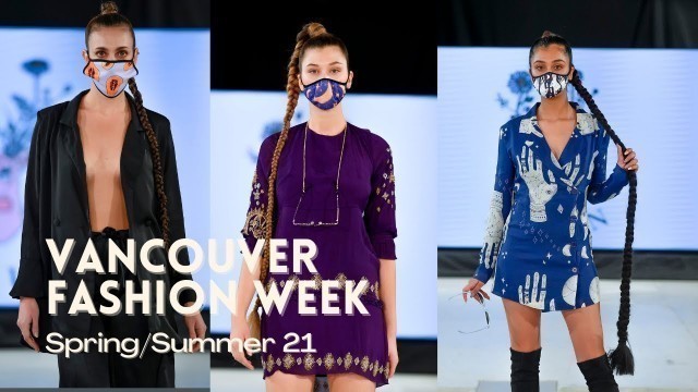 'Vancouver Fashion Week Digital Spring/Summer 2021 Ready-to-Wear Runway Presentation - VFW 2020 SS21'