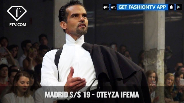 'Oteyza IFEMA Madrid Fashion Week Spring/Summer 2019 Full | FashionTV | FTV'