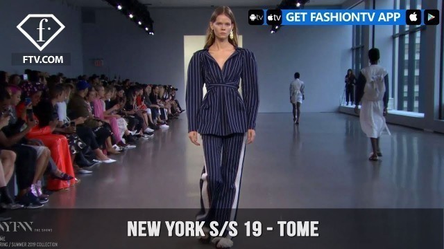 'Tome New York Fashion Week Spring/Summer 2019 | FashionTV | FTV'