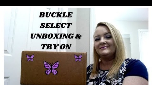 'Buckle Select Clothing Service Unboxing & Try On'