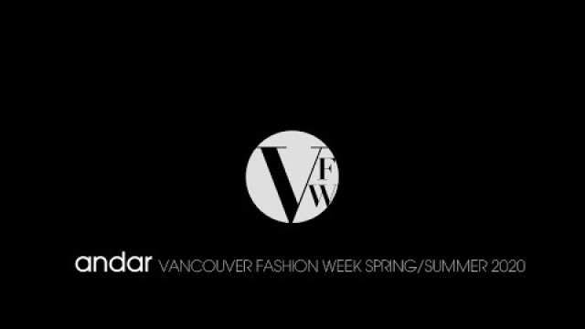 'andar x Vancouver Fashion Week'