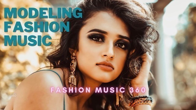 'Modeling Fashion Week Music 2022 [ LIVE ]'