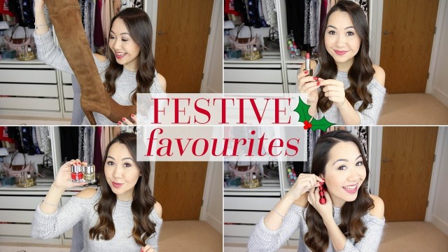 'Festive Favourites! Fashion, Beauty and Lifestyle'