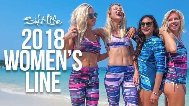 'BTS 2018 Salt Life Women\'s Fashion Line | Salt Life'