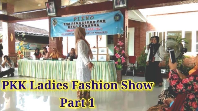 'PKK ladies fashion show Gondang City'