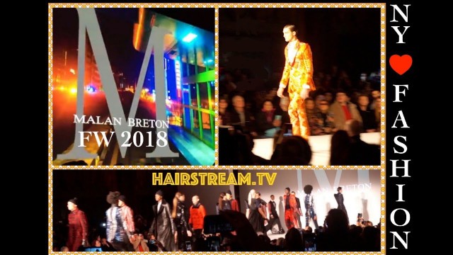 'Malan Breton I NYFW 2018/19  Vlog by Lisa Fiorentino Hairstream.tv'