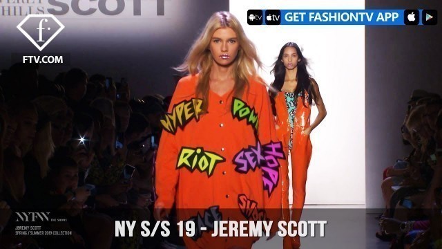 'New York Fashion Week Spring/Summer 2019 - Jeremy Scott | FashionTV | FTV'