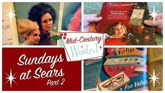 'SUNDAYS AT SEARS! Part 2 (Pages 52-101) Fashion Beauty Makeup Shoes Purses | 1968 Christmas Catalog'