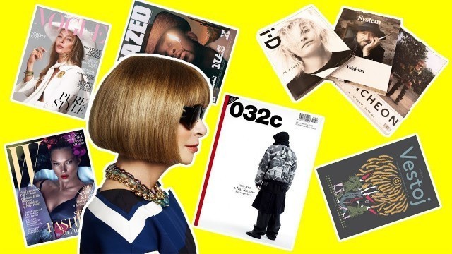 'The Best Fashion Magazines To Read'