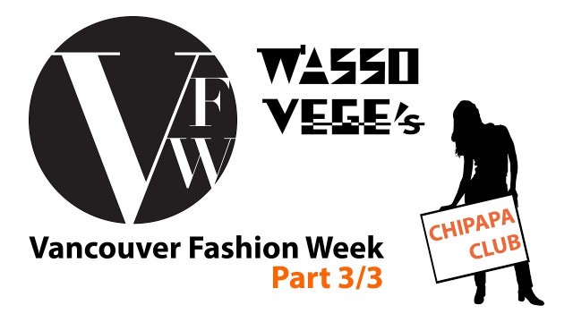 'Vancouver Fashion Week (Part 3/3) WASSO VEGE’s 佐々木べジ'