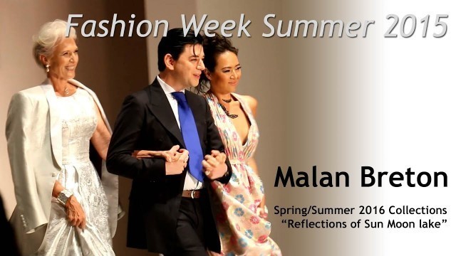 'Fashion Week 2015 Malan Breton'