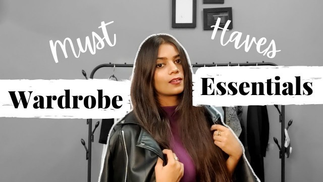 'FTV: Fashion Talks with Vratika Ep 03: Wardrobe Essentials 2021 *must haves* | Vratika Gupta'